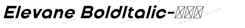 Elevane BoldItalic字体转换